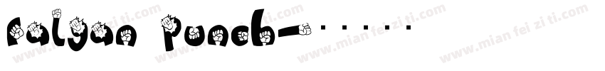 ralgan punch字体转换